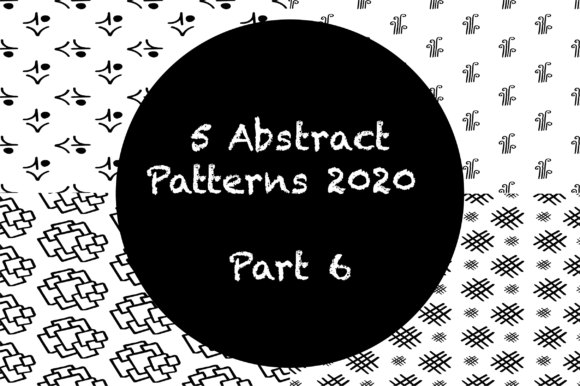 Exploring the Versatility of 5 Abstract Patterns 2020 Part 6: A Creative Resource for Designers and Hobbyists